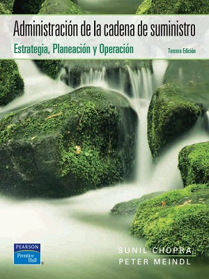 Administracion de la cadena de suministro - Sunil Chopra - Tercera Edicion